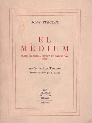 EL MÉDIUM | 9999900222869 | Perucho, Joan | Libros antiguos y de segunda mano con historia