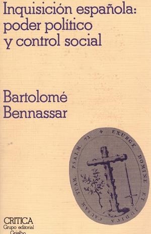 INQUISICIÓN ESPAÑOLA | 9999900222920 | Bennassar, Bartolomé | Libros antiguos y de segunda mano con historia