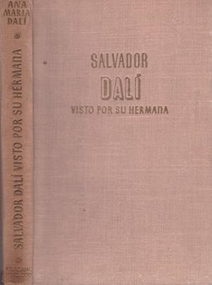 SALVADOR DALÍ | 9999900223088 | Dalí, Ana Maria | Libros antiguos y de segunda mano con historia