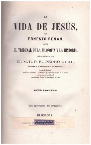 LA VIDA DE JESUS 3 TOMOS | 9999900223101 | Gual, Pedro | Libros antiguos y de segunda mano con historia