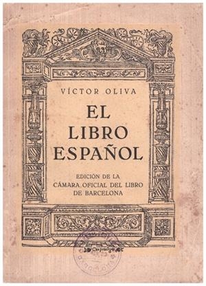 EL LIBRO ESPAÑOL | 9999900223125 | Oliva, Victor | Libros antiguos y de segunda mano con historia