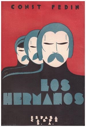 LOS HERMANOS | 9999900223507 | Fedin, Const | Libros antiguos y de segunda mano con historia