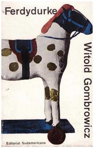 FERDYDURKE | 9999900223910 | Gombrowicz, Witold | Libros antiguos y de segunda mano con historia