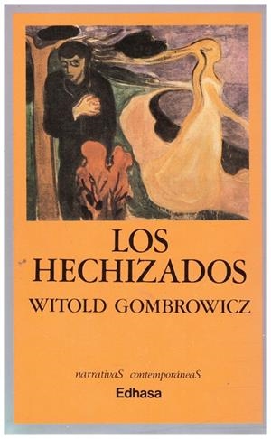 LOS HECHIZADOS | 9999900223934 | Gombrowicz, Witold | Libros antiguos y de segunda mano con historia