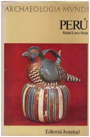 PERU | 9999900224153 | Larco, Hoyle Rafael | Libros antiguos y de segunda mano con historia