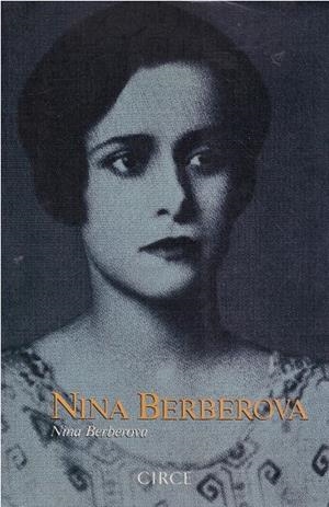 NINA BERBEROVA | 9999900224436 | Berberova, Nina. | Libros antiguos y de segunda mano con historia