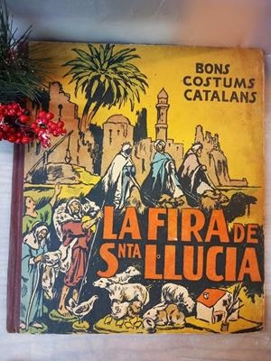 LA FIRA DE SANTA LLÚCIA | 9999900224924 | M. B. | Libros antiguos y de segunda mano con historia