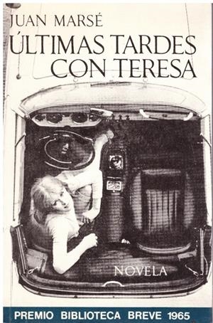 ÚLTIMAS TARDES CON TERESA | 9999900224986 | Marsé, Juan | Libros antiguos y de segunda mano con historia