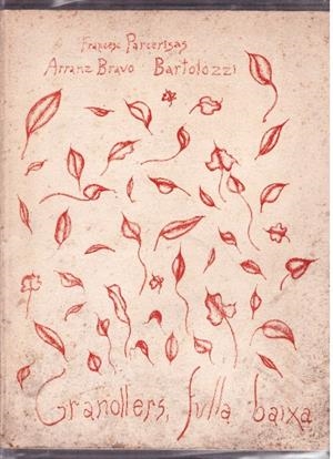 GRANOLLERS, FULLA BAIXA | 9999900225198 | Parcerisas, Francesc | Libros antiguos y de segunda mano con historia