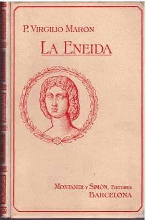LA ENEIDA | 9999900225372 | Virgilio Maron, P. | Libros antiguos y de segunda mano con historia