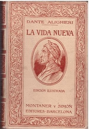 LA VIDA NUEVA | 9999900225389 | Alighieri, Dante | Libros antiguos y de segunda mano con historia