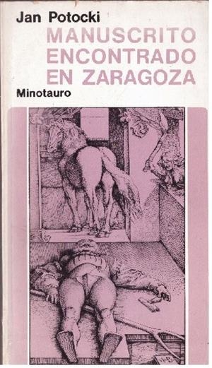 MANUSCRITO ENCONTRADO EN ZARAGOZA | 9999900225471 | Potocki, Jan | Libros antiguos y de segunda mano con historia