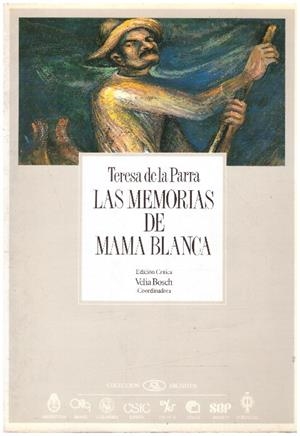 LAS MEMORIAS DE MAMA BLANCA | 9999900225648 | Parra, Teresa de la | Libros antiguos y de segunda mano con historia