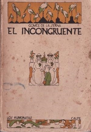 LA INCONGRUENTE | 9999900225891 | Gómez de la Serna, Ramón | Libros antiguos y de segunda mano con historia