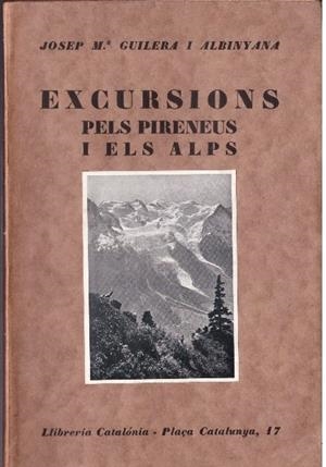 EXCURSIONS | 9999900225952 | Guilera i Albiñana, Josep Mª. | Libros antiguos y de segunda mano con historia