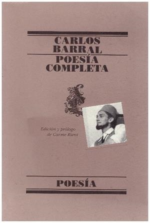POESIA COMPLETA | 9999900226102 | Barral, Carlos | Libros antiguos y de segunda mano con historia