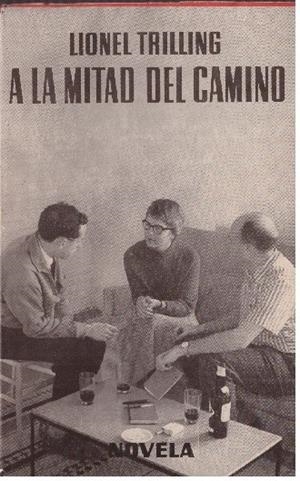 A LA MITAD DEL CAMINO | 9999900226355 | Trilling, Lionel | Libros antiguos y de segunda mano con historia