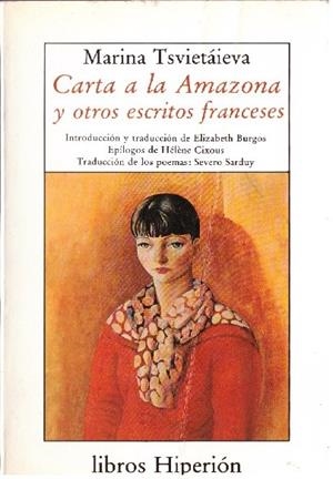 CARTA A LA AMAZONA Y OTROS ESCRITOS FRANCESES | 9999900226508 | Tsvietáieva. Marina | Libros antiguos y de segunda mano con historia