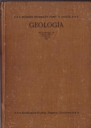 CURS DE GEOLOGÍA | 9999900226546 | Font y Sagué, Mossen Norbert | Libros antiguos y de segunda mano con historia