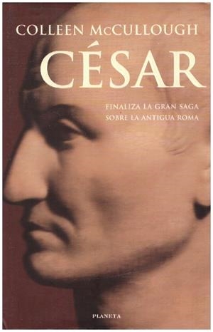 CÉSAR | 9999900226706 | Mccullough, Colleen | Libros antiguos y de segunda mano con historia