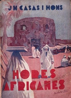 HORES AFRICANES  | 9999900226874 | Casas i Homs, Josep M.ª | Libros antiguos y de segunda mano con historia