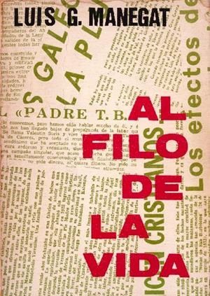 AL FILO DE LA VIDA | 9999900227109 | Manegat, Luis G. | Libros antiguos y de segunda mano con historia