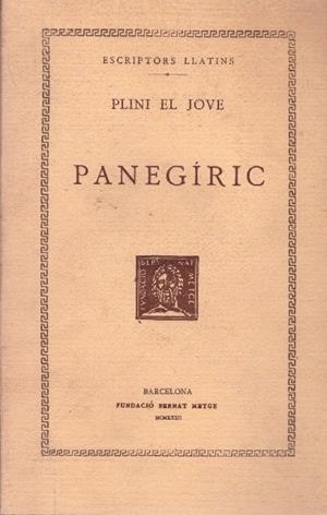 PANEGÍRIC | 9999900227178 | Plini El Jove | Libros antiguos y de segunda mano con historia
