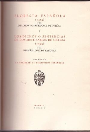 FLORESTA ESPAÑOLA (1574) | 9999900227352 | de Santa Cruz de Dueñas, Melchor | Libros antiguos y de segunda mano con historia