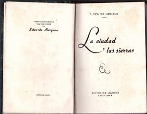 LA CIUDAD Y LAS SIERRAS | 9999900227376 | Eça de Queiroz, J.  | Libros antiguos y de segunda mano con historia