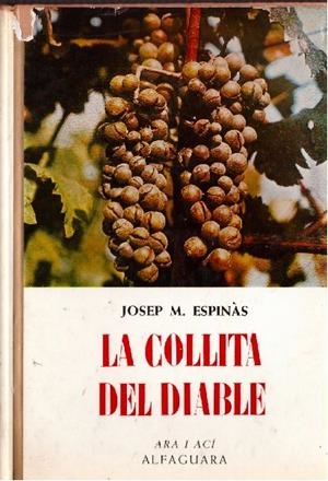 LA COLLITA DEL DIABLE | 9999900227642 | Espinàs, Josep Mª | Libros antiguos y de segunda mano con historia