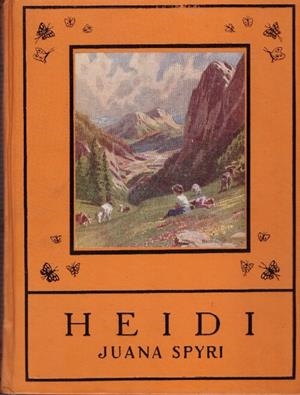 HEIDI | 9999900227680 | Spyri, Juana. | Libros antiguos y de segunda mano con historia