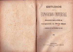 ESTUDIOS SOBRE LA EXPOSICIÓN UNIVERSAL DE BARCELONA | 9999900227765 | Varios autores | Libros antiguos y de segunda mano con historia