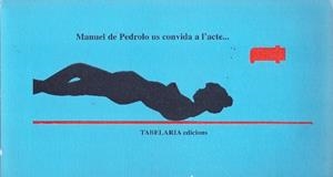 MANUEL DE PEDROLO | 9999900227963 | Pedrolo, Manuel de | Libros antiguos y de segunda mano con historia