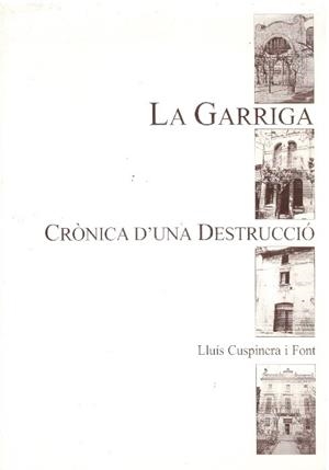 LA GARRIGA | 9999900228656 | Cuspinera, Lluís | Libros antiguos y de segunda mano con historia