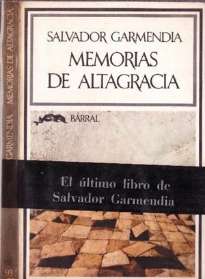 MEMORIAS DE ALTAGRACIA | 9999900229356 | Garmendia, Salvador | Libros antiguos y de segunda mano con historia