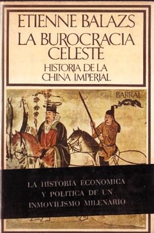 LA BUROCRACIA CELESTE | 9999900229363 | Balazs, Etienne | Libros antiguos y de segunda mano con historia
