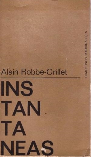 INSTANTANEAS | 9999900229417 | Robbe - Grillet, Alain | Libros antiguos y de segunda mano con historia