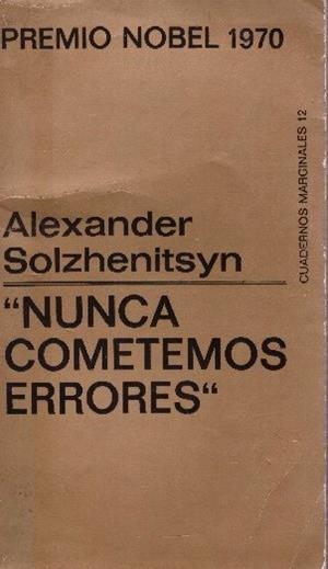 NUNCA COMETEMOS ERRORES | 9999900229431 | Solzhenitsin, Alexandr. | Libros antiguos y de segunda mano con historia