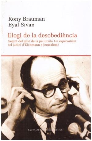 ELOGI DE LA DESOBEDIENCIA | 9999900229646 | Brauman, Rony / Eyal, Sivan | Libros antiguos y de segunda mano con historia