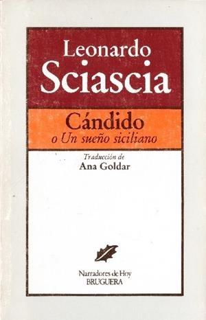 CÁNDIDO | 9999900229745 | Sciascia, Leonardo | Libros antiguos y de segunda mano con historia