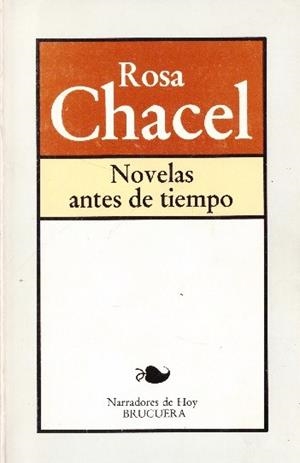 NOVELAS ANTES DE TIEMPO | 9999900229769 | Chacel, Rosa | Libros antiguos y de segunda mano con historia