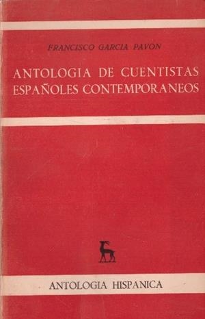 ANTOLOGIA DE CUENTISTAS ESPAÑOLES CONTEMPORANEOS | 9999900230017 | García Pavón, Francisco | Libros antiguos y de segunda mano con historia