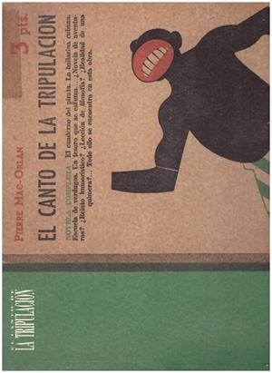 EL CANTO DE LA TRIPULACIÓN | 9999900230390 | MacOrlan, Pierre | Libros antiguos y de segunda mano con historia