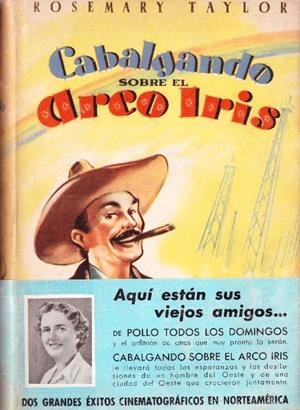 CABALGANDO SOBRE EL ARCO IRIS | 9999900230406 | Taylor, Rosemary | Libros antiguos y de segunda mano con historia