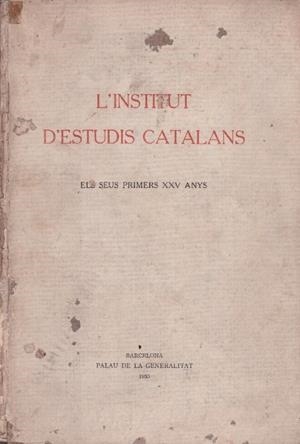 L'INSTITUT D'ESTUDIS CATALANS | 9999900230635 | Garcia i Domènech, Rosa M. | Libros antiguos y de segunda mano con historia