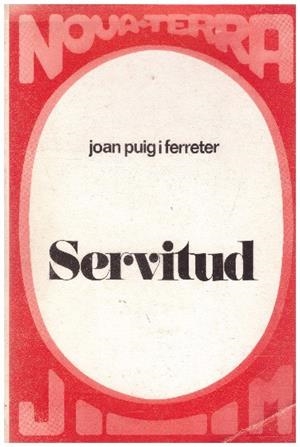 SERVITUD | 9999900230796 | Puig Ferrete,r Joan | Libros antiguos y de segunda mano con historia