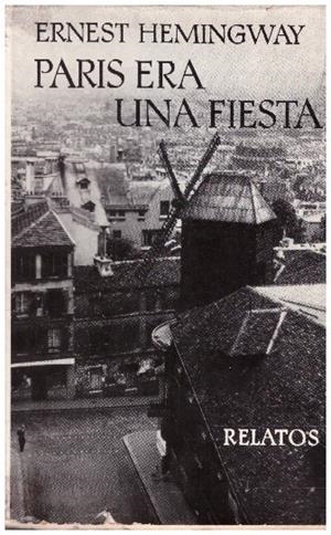 PARIS ERA UNA FIESTA | 9999900230871 | Hemingway, Ernest | Libros antiguos y de segunda mano con historia