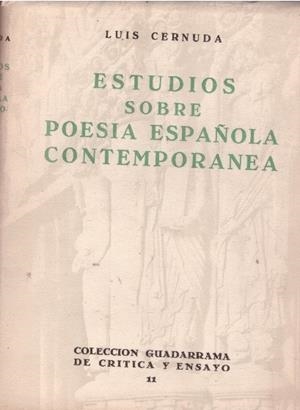 ESTUDIOS SOBRE POESIA ESPAÑOLA CONTEMPORANEA | 9999900231076 | Cernuda, Luis | Libros antiguos y de segunda mano con historia