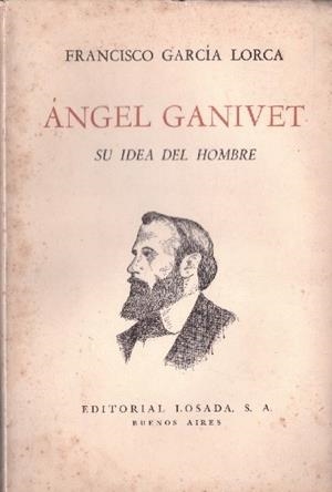 ÁNGEL GANIVET | 9999900231083 | García Lorca, Francisco | Libros antiguos y de segunda mano con historia