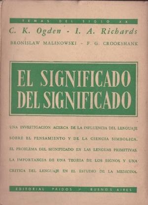 EL SIGNIFICADO DEL SIGNIFICADO | 9999900231090 | Ogden, C. K. y Richards, I. A.  | Libros antiguos y de segunda mano con historia